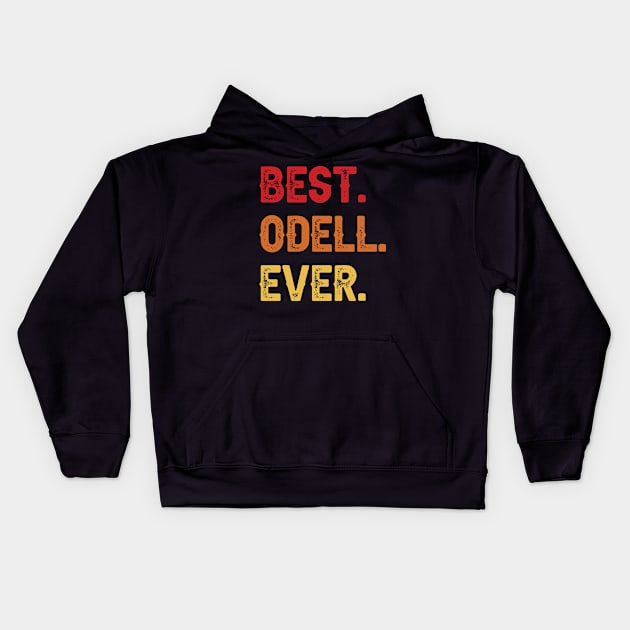 Best ODELL Ever, ODELL Second Name, ODELL Middle Name Kids Hoodie by sketchraging